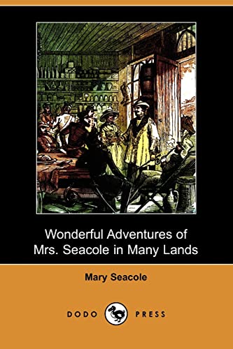 9781409955849: Wonderful Adventures of Mrs. Seacole in Many Lands