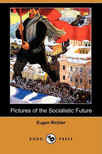 Stock image for Pictures of the Socialistic Future for sale by HPB-Emerald