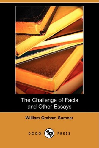 Stock image for The Challenge of Facts and Other Essays for sale by Irish Booksellers