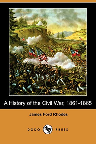 9781409961079: A History of the Civil War, 1861-1865