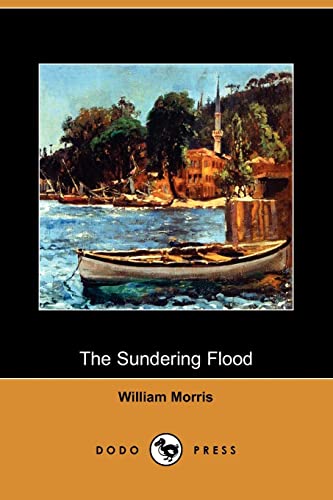 9781409962267: The Sundering Flood (Dodo Press)