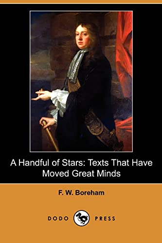 9781409962342: A Handful of Stars: Texts That Have Moved Great Minds