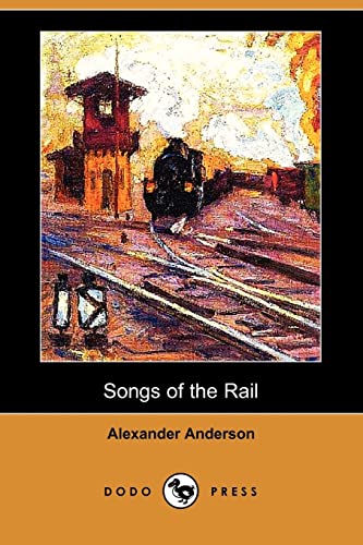 Beispielbild fr Songs of the Rail (Dodo Press) zum Verkauf von WorldofBooks