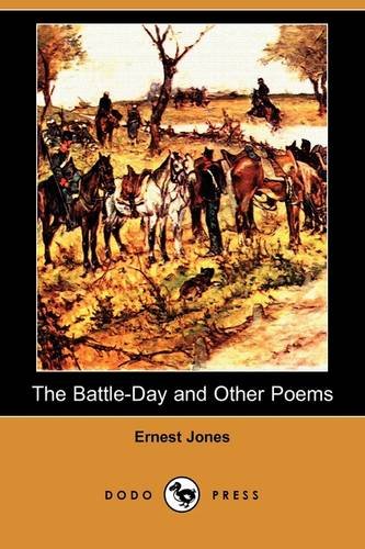 The Battle-day and Other Poems (9781409966067) by Jones, Ernest