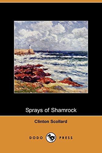 Sprays of Shamrock (9781409967392) by Scollard, Clinton