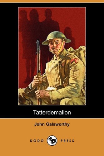 Tatterdemalion (9781409970866) by Galsworthy, John