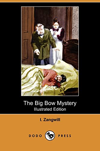 The Big Bow Mystery (9781409970972) by Zangwill, I.