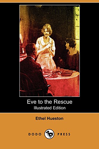 Eve to the Rescue (9781409972143) by Hueston, Ethel