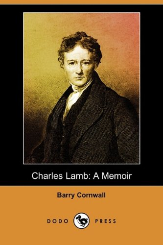9781409972549: Charles Lamb: A Memoir: A Memoir (Dodo Press)
