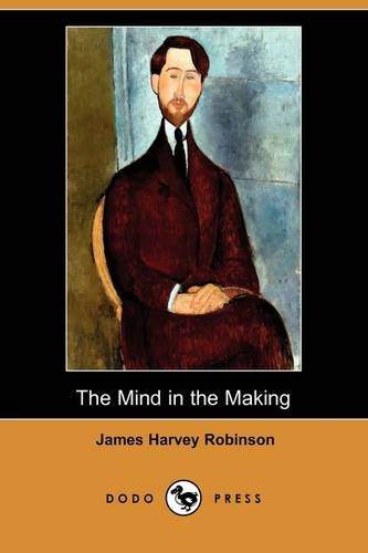 9781409974512: The Mind in the Making