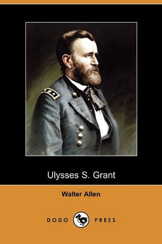 9781409975298: Ulysses S. Grant (Riverside Biographical, 7)