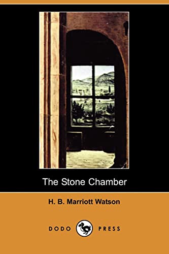 The Stone Chamber (9781409975434) by Watson, H. B. Marriott