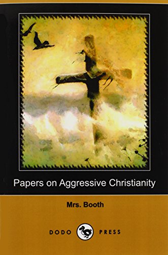 Papers on Aggressive Christianity (9781409982036) by Booth, Mrs