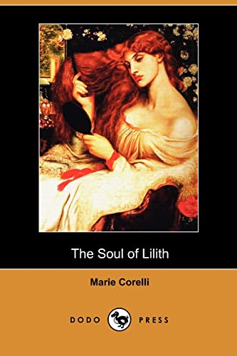 9781409982081: The Soul of Lilith (Dodo Press)