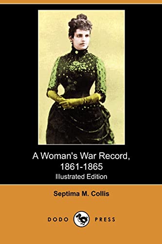 Beispielbild fr A Woman's War Record, 1861-1865 zum Verkauf von HPB-Emerald