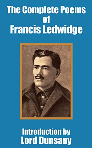 Beispielbild fr The Complete Poems of Francis Ledwidge zum Verkauf von Lucky's Textbooks