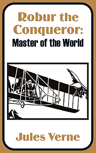 9781410100726: Robur the Conqueror: Master of the World