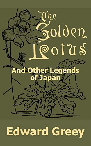 Stock image for Golden Lotus and Other Legends of Japan, The for sale by Chiron Media