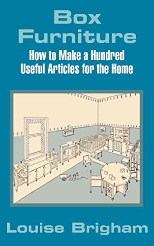 Beispielbild fr Box Furniture: How to Make a Hundred Useful Articles for the Home zum Verkauf von WorldofBooks