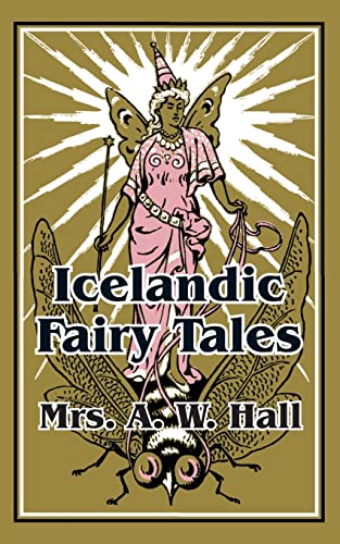 9781410103291: Icelandic Fairy Tales