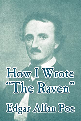 Stock image for How I Wrote The Raven for sale by PBShop.store US
