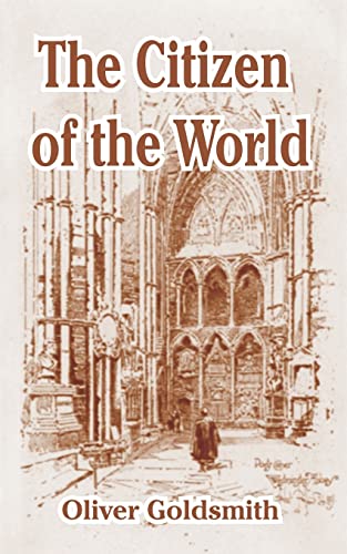 The Citizen of the World (9781410105257) by Goldsmith, Oliver