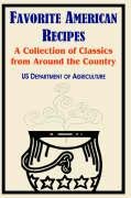 Imagen de archivo de Favorite American Recipes: A Collection of Classics from Around the Country a la venta por Ergodebooks