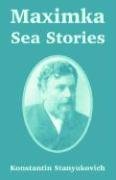 9781410106766: Maximka: Sea Stories