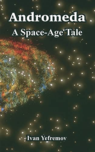 Imagen de archivo de Andromeda: A Space-Age Tale a la venta por HPB-Red