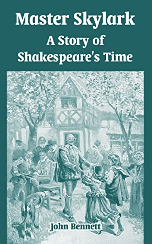 9781410107190: Master Skylark: A Story of Shakespeare's Time
