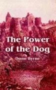 The Power Of The Dog (9781410108104) by Byrne, Donn