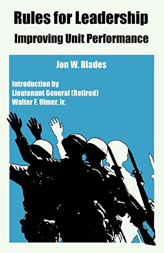 9781410108647: Rules for Leadership: Improving Unit Performance