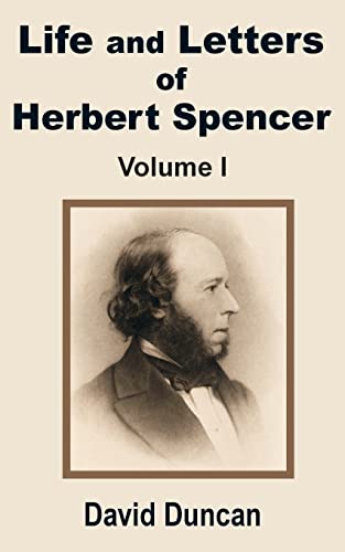 Stock image for Life and Letters of Herbert Spencer (Volume One): v. 1 for sale by Chiron Media