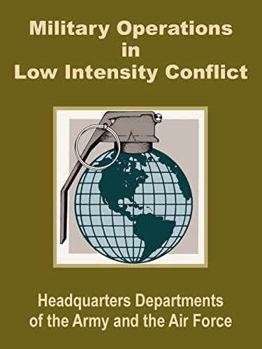 Imagen de archivo de Military Operations in Low Intensity Conflict a la venta por Lucky's Textbooks