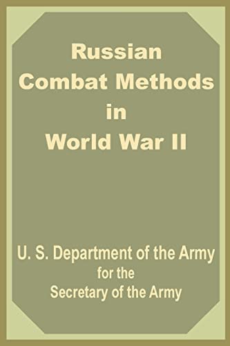 Imagen de archivo de Russian Combat Methods in World War II a la venta por Chiron Media