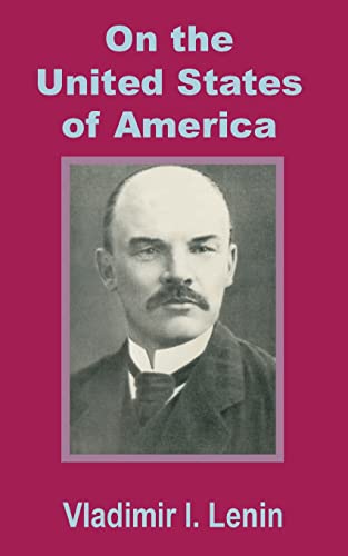 Stock image for Lenin On the United States of America for sale by Chiron Media