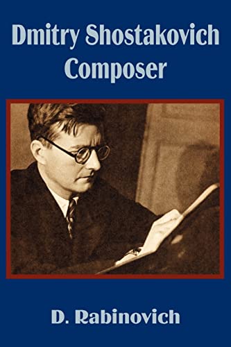 9781410201119: Dmitry Shostakovich Composer