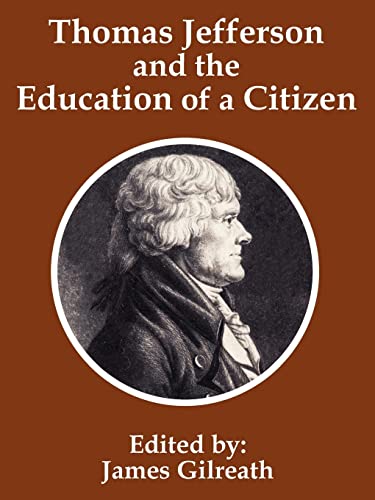 9781410202024: Thomas Jefferson and the Education of a Citizen