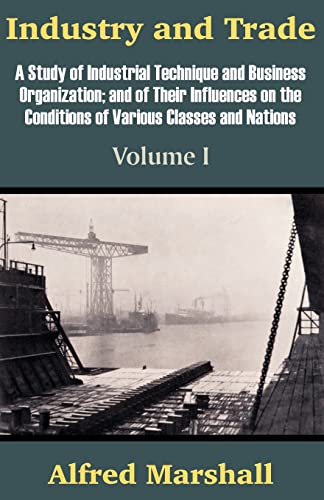 Imagen de archivo de Industry and Trade (Volume One) a la venta por Book Deals