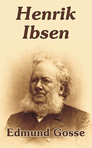 Henrik Ibsen (9781410205148) by Gosse, Edmund