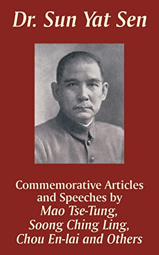 9781410205698: Dr. Sun Yat Sen: Commemorative Articles and Speeches