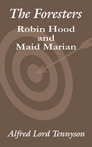 Stock image for The Foresters: Robin Hood and Maid Marian for sale by Affordable Collectibles