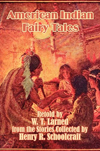 American Indian Fairy Tales - W T Larned
