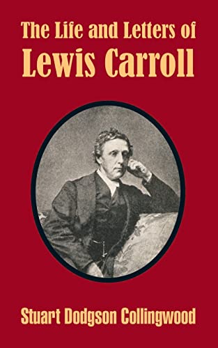 Imagen de archivo de Life and Letters of Lewis Carroll, The a la venta por Books From California