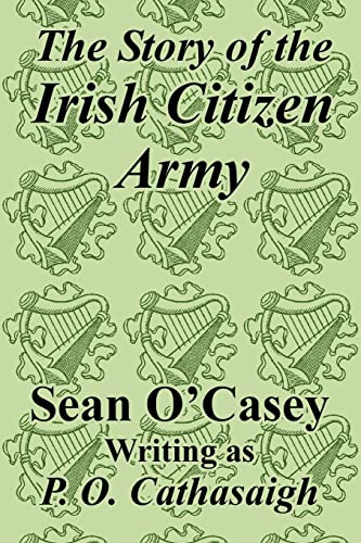 9781410208200: Story of the Irish Citizen Army, The