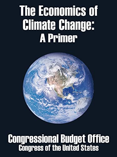 Beispielbild fr The Economics of Climate Change: A Primer zum Verkauf von Chiron Media