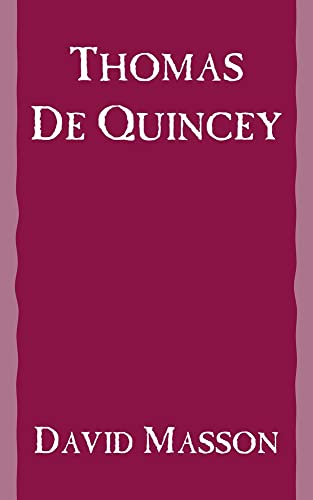 Thomas De Quincey (9781410208736) by Masson, David