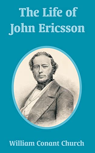 9781410209221: The Life of John Ericsson