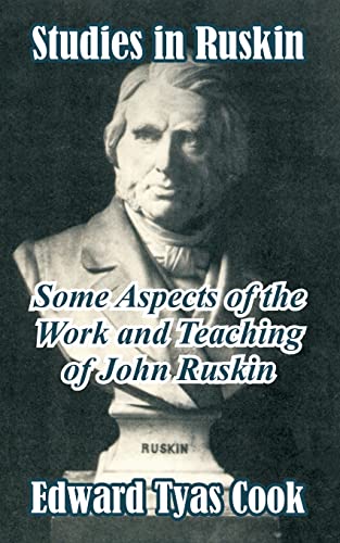 9781410209665: Studies in Ruskin: Some Aspects of the Work and Teaching of John Ruskin