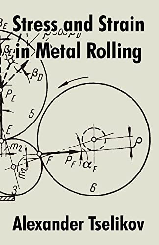 9781410209771: Stress and Strain in Metal Rolling